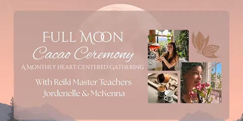 Full Moon Cacao Ceremony