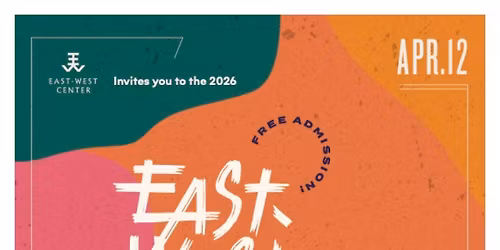 East\u2013West Fest 2026