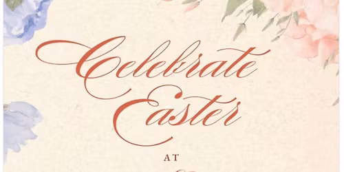 THE STEGMAIER EASTER CELEBRATION