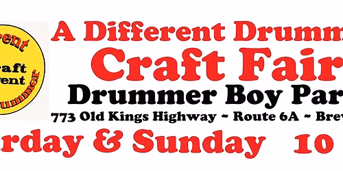 A Different Drummer Craft Fair ~ August 1 & 2 ~ Brewster MA