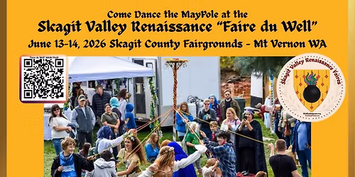 Skagit Valley Renaissance "Faire du Well"