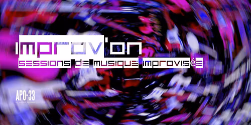 Improv\u2019on \u2013 Sessions de musique improvis\u00e9e