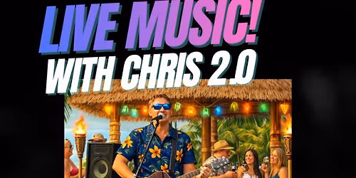 Chris 2.0 Live @ Amante Tiki Bar