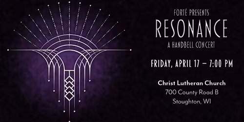 The Fort\u00e9 Handbell Quartet Presents: Resonance
