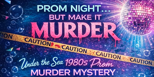 Murder Mystery Prom Night Two