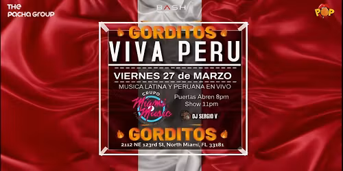 VIVA PERU Musica Latina y Peruana en Vivo Por MIAMI MUSIC en GORDITOS Bar