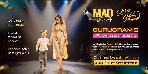 Walk With Pride 2026 - Gurgaon 1st Family Fashion Show