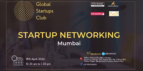 GLOBAL STARTUPS CLUB l STARTUP NETWORKING Mumbai 2026