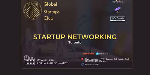 GLOBAL STARTUPS CLUB l STARTUP NETWORKING Toronto 2026