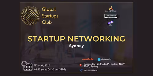 GLOBAL STARTUP NETWORKING Sydney Australia 2026