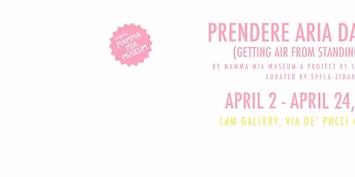 Getting Air from Standing Still by Mamma Mia Muesum, a project by Serena Becagli