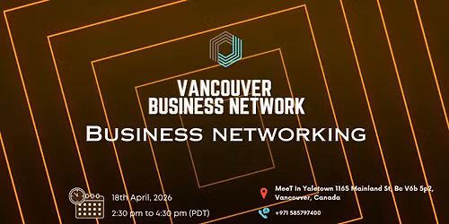 Business Networking Vancouver 2026