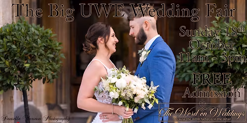 The Big UWE Wedding Fair with The Word on Weddings