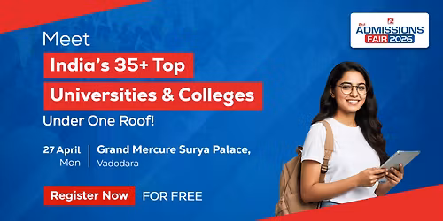 21st Admissions Fair - Vadodara