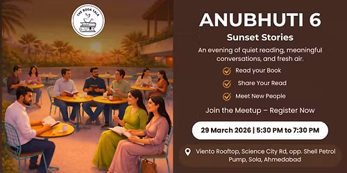 ANUBHUTI 6 \u2013 Sunset Stories | Rooftop Book Reading Meetup | Book Talk Club