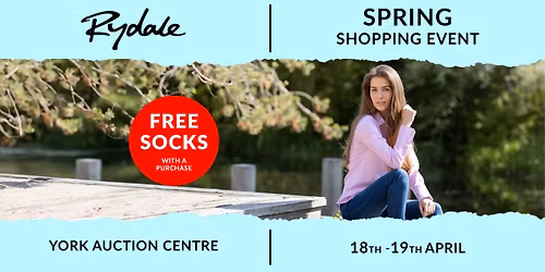 Rydale Spring Shopping Event - York Auction Centre