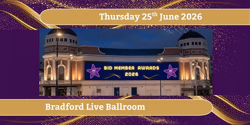 Bradford BID Member Awards 2026