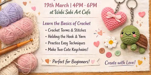 Crochet workshop- Wabi Sabi Art cafe