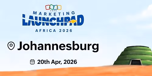 Zoho Marketing Launchpad - Johannesburg - 2026