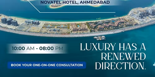 Invest in Dubai Real Estate \u2013 Cube Realty Event in Ahmedabad