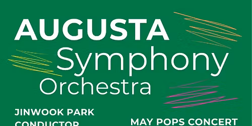 Augusta Symphony Orchestra Pops Concert