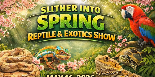 Slither Into Spring