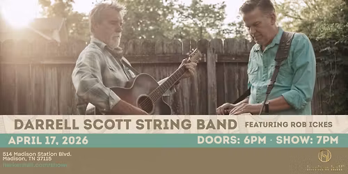 Darrell Scott String Band featuring Rob Ickes