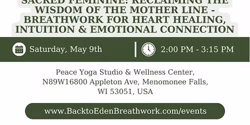 Sacred Feminine: Reclaiming Wisdom of the Mother Line | Breathwork for Heart Healing & Connection