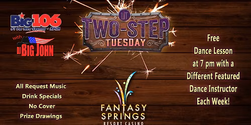 KPLM's Two-Step Tuesday at Fantasy Springs Resort & Casino