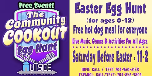 The Community Cookout & Egg Hunt