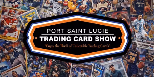 Port Saint Lucie Card Show