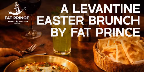 A Levantine Easter Brunch by Fat Prince