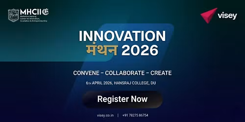 Innovation Manthan for Entrepreneurs at Hansraj College