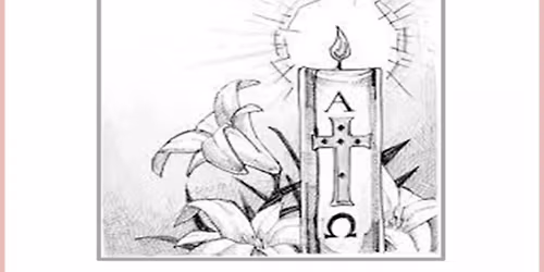 Holy Saturday, The Great Vigil of Easter, April 4