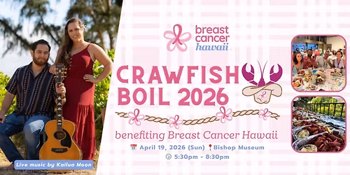 Breast Cancer Hawaii 2026 Crawfish Boil