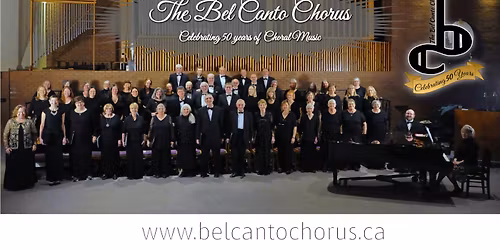 The Bel Canto Chorus, "50 Years of our Favourites" - Anniversary Concert