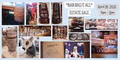 Collectibles Estate Sale - Nan's Got It All