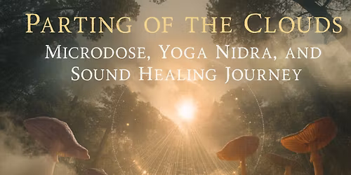 Parting of the Clouds Sound Journey