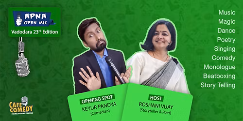Apna Open Mic - Vadodara - 23rd Edition