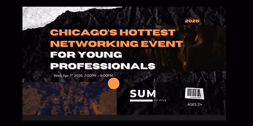 Chicago's Hottest Networking Event For Young Professionals