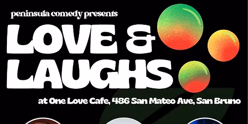 Stand-Up Comedy Showcase: "Love & Laughs" @One Love Cafe