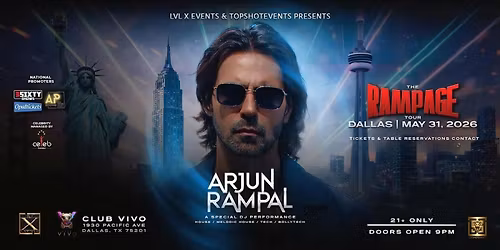 Arjun Rampal Rampage Tour \u2013 Live Celebrity DJ Night in Dallas | Club Vivo