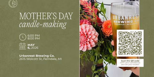 Mother's Day Candle-Making Workshop