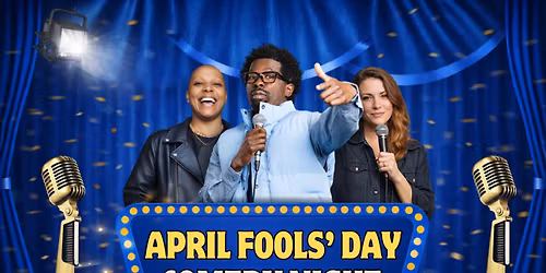 April Fools Comedy Night 2026 \/ SAN FRANCISCO