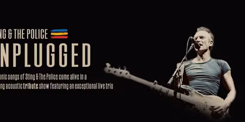 Unplugged: Sting & The Police