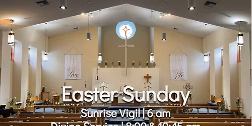 Easter Vigil Sunrise Service