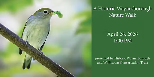 A Historic Waynesborough Nature Walk