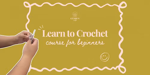 Crochet course for beginners