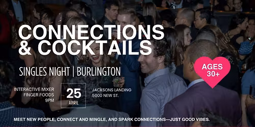 Connection & Cocktails Singles Night | Burlington