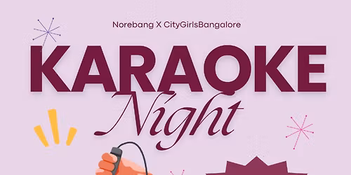 Karaoke Night with the Girls!